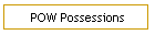 POW Possessions