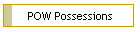 POW Possessions