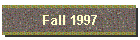 Fall 1997