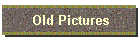 Old Pictures